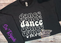 Dance Mom Sweatshirt