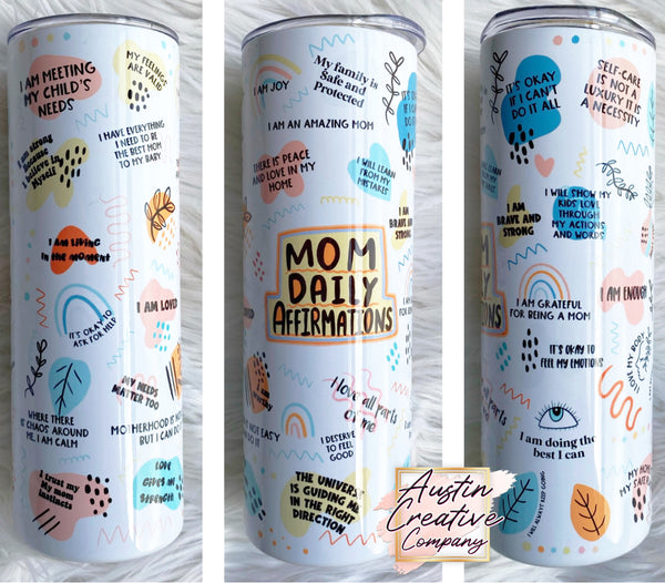 Mom Affirmation Tumbler